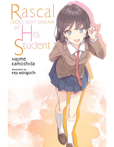 Rascal Does Not Dream of His Student - Vol 12